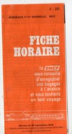 Fiche Horaire SNCF BORDEAUX  MARSEILLE NICE 1979 (PPP10150) - Europa