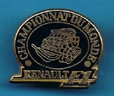 PIN'S //   ** RENAULT F1 / CHAMPION DU MONDE ** . (Arthus Bertrand © Renault) - Renault