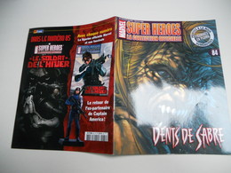 FASCICULE SUPER HEROES MARVEL DENTS DE SABRE N°84  AVEC POSTER AU CENTRE TBE - Strange