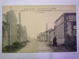 LENHARREE  (Marne)  :  Une Rue Après Le Bombardement Le 8 Septembre   1918   XXX - Otros & Sin Clasificación