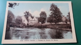 CPA CPSM TUFFE SARTHE RUINES DU MOULIN DU BATEAU ED A DOLBEAU - Tuffe