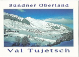 Bündner Oberland - Val Tujetsch           Ca. 2000 - Tujetsch