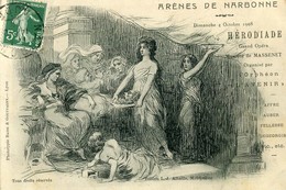 Delcampe - Carte Postale Ancienne Aude Arènes De Narbonne 4 Octobre 1908 Grand Opera Hérodiade Par L'Orphéon L'Avenir - Narbonne