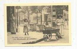 Delcampe - Cp , Reproduction, Métier , Marchands Ambulants , LA MARCHANDE DE CREVETTES ,ed. Cecodi ,n° 927 - Fliegende Händler