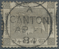 Hongkong - Treaty Ports: 1884. A Superb Example Of SG Zl47, 96c Brown/grey Cancelled By Canton/A Dal - Other & Unclassified