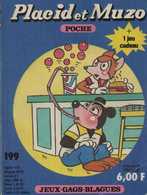 PLACID ET MUZO POCHE N° 199 BE VAILLANT  07-1985 - Petit Format