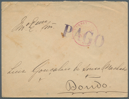 Angola: 1894 (16.5.), Stampless Domestic Cover With Red LOANDA Cds. And Large Violet Single-line 'PA - Angola