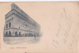 Delcampe - Carte 1899 ORANGE / THEATRE ROMAIN - Orange