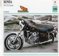 Delcampe - Honda 500 CX Custom  -  1980 - Moto De Tourisme  -  Fiche Technique/Carte De Collection - Motorräder