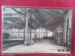 Delcampe - CPA - Creil - L'intérieur De La Gare - Creil