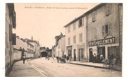Delcampe - Macon - Saint Clement - Café Chomard -  Route De Lyon - Ancinne Porte De Bourgneuf -  CPA° - Macon