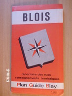 Delcampe - Blois - Plan Guide Blay - 1973 - Strassenkarten