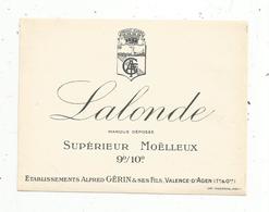 étiquette De Vin,LALANDE, Supérieur Demi Moëlleux,9°/10° ,ets Alfred Guérin,Valence D'Agen, Tarn & Garonne - Andere & Zonder Classificatie