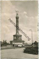 Berlin - Siegessäule - Foto-AK 50er Jahre - Autobus - Verlag Vetter & Huffert Berlin - Tiergarten