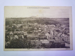 PONTGIBAUD  (Puy-de-Dôme)  :  Vue Générale    XXX - Otros & Sin Clasificación