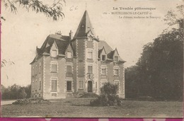 D85 - MOUILLERON  LE CAPTIF - Le Chateau Moderne De Beaupuy - Mouilleron En Pareds