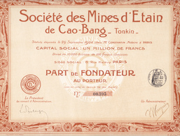 Indochine - Société Des Mines D'étain De Cao-Bang (Tonkin) - Part De Fondateur / 1904 - Azië