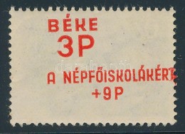 ** 1945 Béke (I.) 3(+9)P F Az ívbehajlás Miatt Létrejött Hátoldali Nyomattal - Andere & Zonder Classificatie