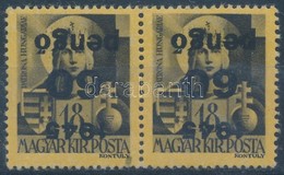 ** 1945 Kisegítő (IV.) 60P/18f Pár Fordított Felülnyomással, Gépszínátnyomattal (24.000) - Other & Unclassified