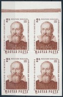 ** 1964 Évfordulók - Események (II.) 2Ft G. Galilei ívszéli Vágott 4-es Tömb (8.000) - Sonstige & Ohne Zuordnung