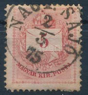 O 1874 5kr I. 'NAGY-SAJÓ' Kései Bélyegzéssel - Other & Unclassified