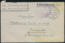 1916 Tábori Posta Boríték  'M.KIR. 307. HONVÉD GYALOG EZRED I. ZÁSZLÓALJ GAZDASÁGI HIVATALA' + 'FP 435 B' - Sonstige & Ohne Zuordnung