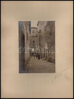 1934 Jeruzsálem, Via Dolorosa, Kartonra Kasírozott, Feliratozott, Aláírt Fotó, 17,5×12,5 Cm - Andere & Zonder Classificatie
