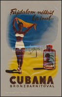Cubana Bronzbarnítóval Fájdalom Nélkül Barnul..., átlátszó Reklámfólia, 19x28 Cm - Werbung