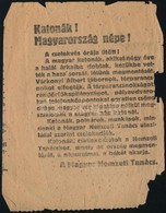 1918 Katonák! Magyarország Népe! A Cselekvés órája ütött! Magyar Nemzeti Tanács 1918-as Röplapja, Szakadt, Sérült,lapszé - Zonder Classificatie