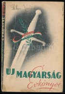 1942 Uj Magyarság évkönyve. Kopott Borítóval, A Címlapon és A Borító Hátoldalán Bejegyzésekkel. - Zonder Classificatie