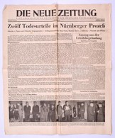 1946 A Die Neue Zeitung Német-amerikai újság Lapszáma (okt. 2.) A Nürnbergi Perről Szóló Hírrel - Zonder Classificatie
