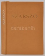 Szárszó. Balatonszárszó Múltjáról és Jelenéről. Szerk.: Ázsóth Gyula. Balatonszárszó Nagyközségi Közös Tanács Kiadványa  - Unclassified