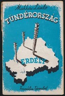 Makkai László: Tündérország. Erdély Története, Földje, Népe. Magyar Könyvek. Bp., é.n., Franklin-Társulat, 59+1 P. Kiadó - Zonder Classificatie