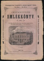 Országgyűlési Emlékkönyv 1867. IX. Füzet.  Falk Miksa, Jókai Móra, Kriza János, Pálffy Albert... Közreműködésével. Orszá - Unclassified