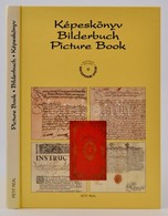 Képeskönyv-Bilderbuch-Picture Book. Szerk.: Dr. Szijj Jolán. Hadtörténelmi Levéltári Kiadványok. Bp., 2003, Petit Real.  - Unclassified