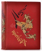 Szana Tamás: Magyar Művészek. Műtörténelmi Vázlatok Képekkel. Bp., 1887, Révai, 8+251+5 P.+15 T. (Műmellékletek.) Első K - Ohne Zuordnung