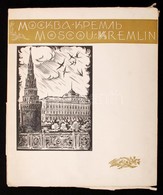 Moszkva - Kreml' / Moscou - Kremlin. Moszkva, 1967. Jevgenyij Goljahorszkij 10 Db Munkája, Klisé, Papír, Albumba Rendezv - Unclassified