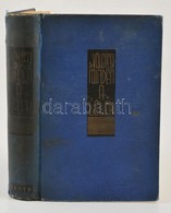 Völgyesi Ferenc: Minden A Lélek. A Démonológiától A Gyógyhipnózisig. 246 Képpel. Bp., 1940. Dante. Kiadói Aranyozott Egé - Ohne Zuordnung