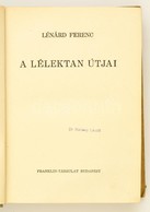 Lénárd Ferenc: A Lélektan útjai. Bp., 1947, Franklin. Kiadói Félvászon-kötés, Kopottas Borítóval, Kopottas és Kissé Folt - Zonder Classificatie