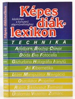 Képes Diáklexikon. Technika. Bp.,1989, Minerva. Kiadói Kartonált Papírkötés. - Ohne Zuordnung