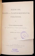 Sebestyén Gyula: Elemi Isk. Tanító-, és Tanítónőképzésünk Fejlődése. Bp., 1896, Lampel Róbert (Wodianer F. és Fiai). A M - Ohne Zuordnung