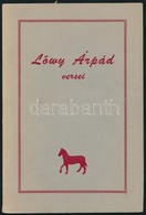 Löwy Árpád Versei. Hn.,1966, Forum Books. Kiadói Papírkötésben, Jó állapotban. - Zonder Classificatie