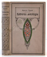 Gyulai Ágost: Háborús Antológia. Bp., é. N., Élet Rt. Javított, Kicsit Elváló Díszes Vászonkötésben, Egyébként Jó állapo - Zonder Classificatie