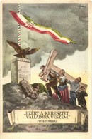 ** T2 Ezért A Keresztet A Vállaimra Veszem (Hiszekegy). Kiadja Az Ereklyés Országzászló Nagybizottsága / Hungarian Irred - Ohne Zuordnung