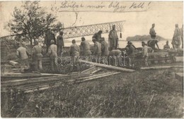 T2 Serbischer Kriegsschauplatz. Österr-ung. Pioniere Mit Dem Wiederaufbau Der Gesprengten Savebrücke Beschäftigt / WWI K - Ohne Zuordnung