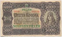 1923. 5000K T.W. Jelöléssel, Nyomdahely Jelölés Nélkül '40 FILLÉR NEGYVEN FILLÉR' Felülbélyegzéssel T:III-
Adamo K39B - Ohne Zuordnung