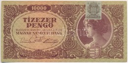 1945. 10.000P Betűhibás 'MNB' Bélyeggel T:III Szép Papír - Zonder Classificatie