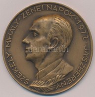 1972. 'Székely Mihály Zenei Napok Jászberény' Br Plakett (60mm) T:2 - Zonder Classificatie