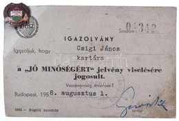 1958. 'KIOSz - Jó Minőségért' Aranyozott, Zománcozott Fém Jelvény Viselésre Jogosító Igazolvánnyal (17mm) T:2,2- - Zonder Classificatie