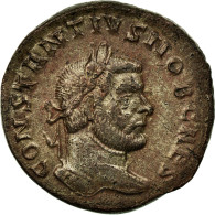 Monnaie, Constance I, Follis, Lyon - Lugdunum, TTB+, Billon, RIC:53a - La Tetrarchía Y Constantino I El Magno (284 / 307)